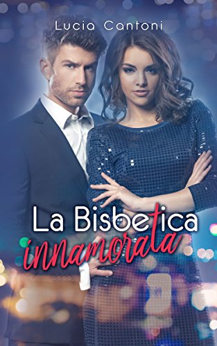 Lucia Cantoni - La bisbetica innamorata (2016)