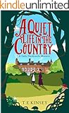 A Quiet Life in the Country (A Lady Hardcastle Mystery Book 1)