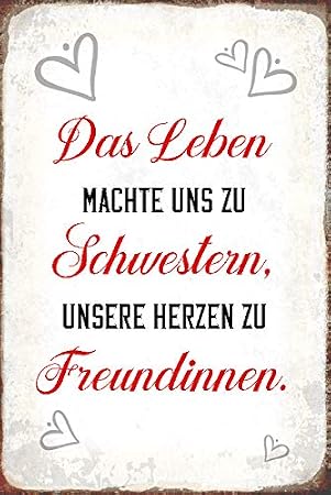 Das Leben Machte Uns Zu Schwestern Unsere Herzen Zu