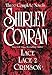 Shirley Conran: Three Complete Novels: Lace, Lace 2 and Crimson by 