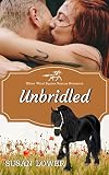 Unbridled (Silver Wind Equine Romance Book 2) by Susan Lower