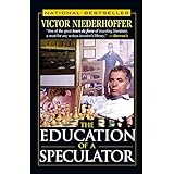 The Education of a Speculator