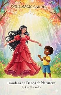 Livro Dandara e a Dança da Natureza (Umbanda para crianças Livro 2)
