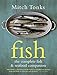 Fish: The Complete Fish & Seafood Companion by