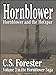 Hornblower and the Hotspur Vol3 (Hornblower Saga) by C. S. Forester