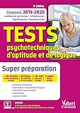 Tests psychotechniques d'aptitude et de logique super préparation 2019-2020 (Maxi livre) (French Edition) by FRANCK BOURGINE DE MEDER