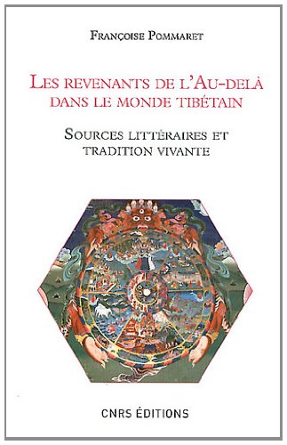 Les  revenants de l'au-delà dans le monde tibétain