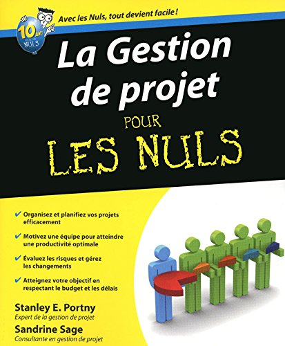 La  gestion de projet pour les nuls