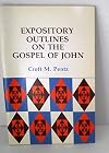 Expository Outlines on the Gospel of John