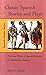 Classic Spanish Stories and Plays : The Great Works of Spanish Literature for Intermediate Students