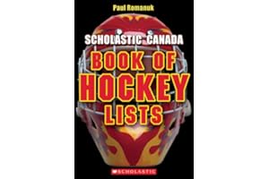 Scholastic Canada Book of Hockey Lists