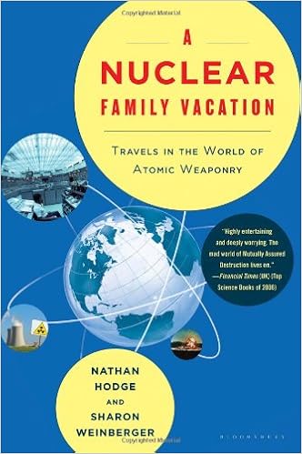 Travels in the World of Atomic Weaponry (Unabridged) - Nathan Hodge, Sharon Weinberger
