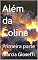 Livro Além da Colina: Primeira parte