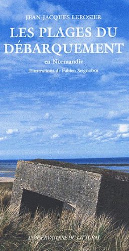 Les  plages du Débarquement en Normandie