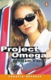 Project Omega Book & Cassette (Penguin Readers (Graded Readers))