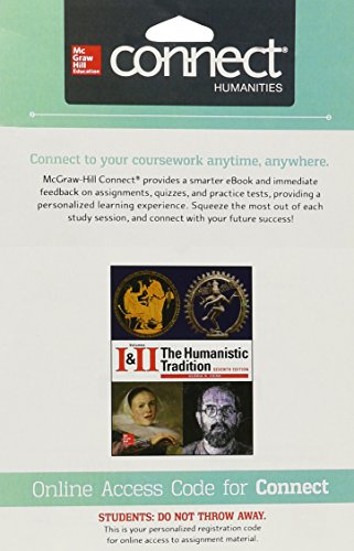 Connect 1-Term Access Card for The Humanistic Tradition Connect 1-Term Access Card for The Humanistic Tradition