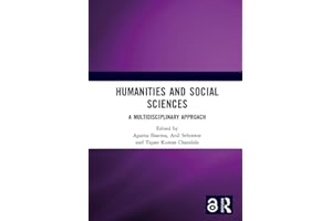 Humanities and Social Sciences: A Multidisciplinary Approach