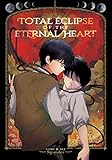 Total Eclipse of the Eternal Heart by 