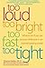 Too Loud, Too Bright, Too Fast, Too Tight: What to Do If You Are Sensory Defensive in an Overstimula by Sharon Heller