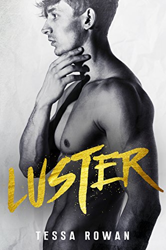 Luster: A Bad Boy Romance