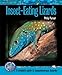 Insect-Eating Lizards (Complete Herp Care) by Philip Purser