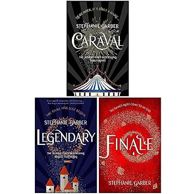Caraval Series 3 Books Collection Set By Stephanie Garber Caraval, Legendary, Finale [Hardcover] Paperback &ndash; January 1, 2019