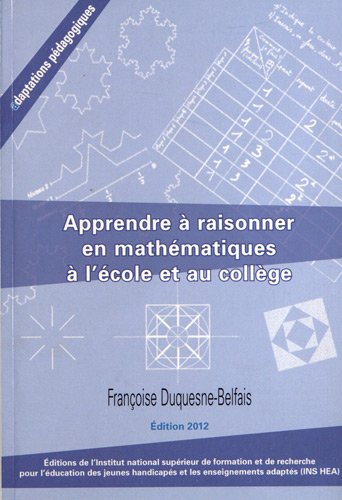 Apprendre à raisonner en mathématiques à l'école et au collège