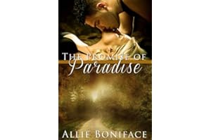 The Promise of Paradise: A Friends to Lovers Small Town Romance (Hometown Heroes Prequel) (Hometown Heroes series)