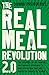 The Real Meal Revolution 2.0: The upgrade to the radical, sustainable approach to healthy eating tha by Jonno Proudfoot