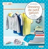 Dressing de petit garçon : 14 modèles pour tous les jours, 4-8 ans by 