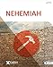 Explore the Bible: Nehemiah - Bible Study Book