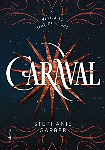 Caraval (Edició en català) (Catalan Edition)