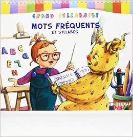 Amazon Fr Grand Syllabaire Mots Frequents Et Syllabes Collectif Sedrap Livres