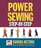 Power Sewing Step-by-Step by Sandra Betzina