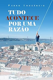 Livro Tudo Acontece por uma Razão