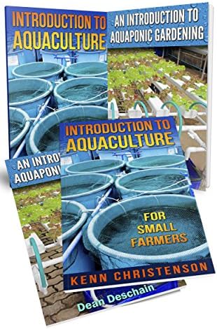 Aquaponics: (2-in-1 Book Set) An Introduction To Aquaculture - An Introduction To Aquaponic Gardening (aquaculture, fish farming, hydroponics, tilapia, indoor garden, aquaponics system, fisheries)