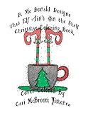 D. McDonald Designs That Elf Ain't On the Shelf Christmas Coloring Book by Ms Deborah L McDonald
