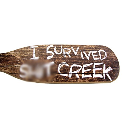 I Survived S** Creek Funny Survivor Wood Paddle Joke Canoe Kayak Wooden Boat Oar MasterBasser