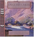 The English Lakes (Memories of Times Past) by Bill Birkett (2006-11-13) by 