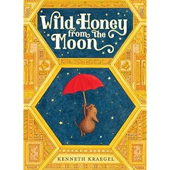 Wild Honey from the Moon Wild Honey from the Moon