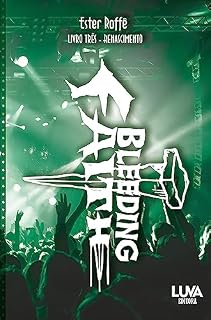 Livro Bleeding Faith: Renascimento