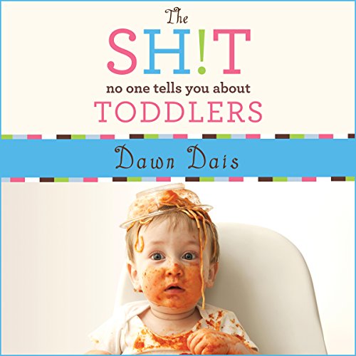 Download The Sh!t No One Tells You About Toddlers: Sh!t No One Tells You Series #2 Download The Sh!t No One Tells You About Toddlers: Sh!t No One Tells You Series #2