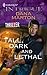 Tall, Dark and Lethal (Thriller)