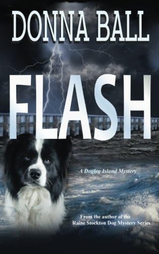 Flash (Dogleg Island Mystery Book 1)