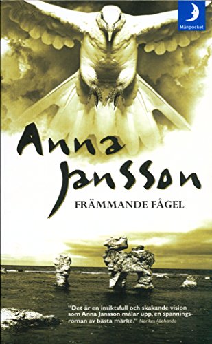 Främmande Fågel