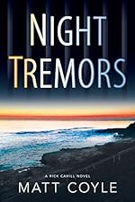 Night Tremors (The Rick Cahill Series)