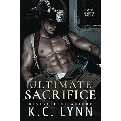 Ultimate Sacrifice (Men of Courage Book 1) Ultimate Sacrifice (Men of Courage Book 1)