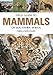 Field Guide to Mammals of Southern Africa (Field Guide To... (Struik Publishers))