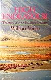 High endeavour; story of the Mackenzie country