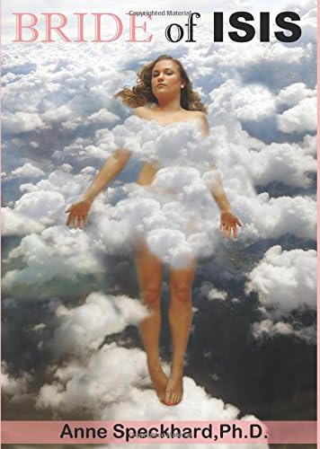 Bride of ISIS: One Young Woman's Path into Homegrown Terrorism Hardcover – 4 July 2015